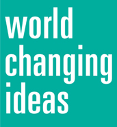 [world changing ideas]